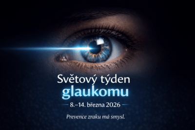 Světový týden glaukomu 2026 prevence zeleného zákalu